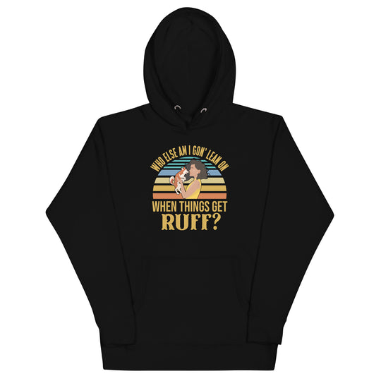 Things Get Ruff Hoodie