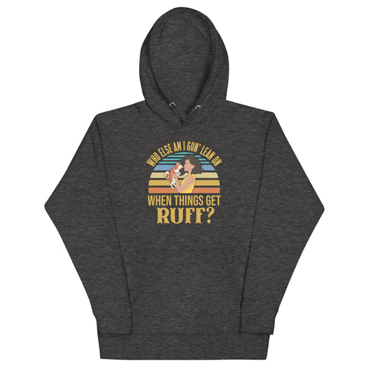 Things Get Ruff Hoodie